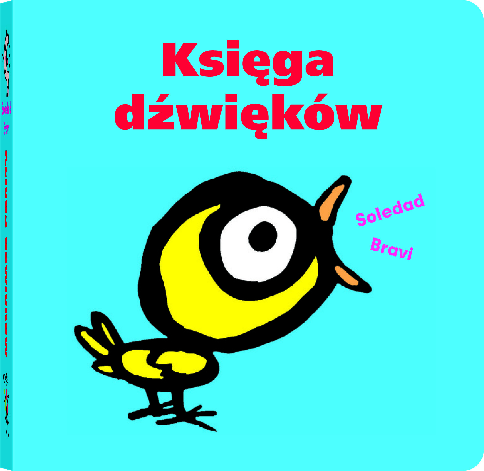 Książka dla dzieci “Księga dźwięków” – Soledad Bravi