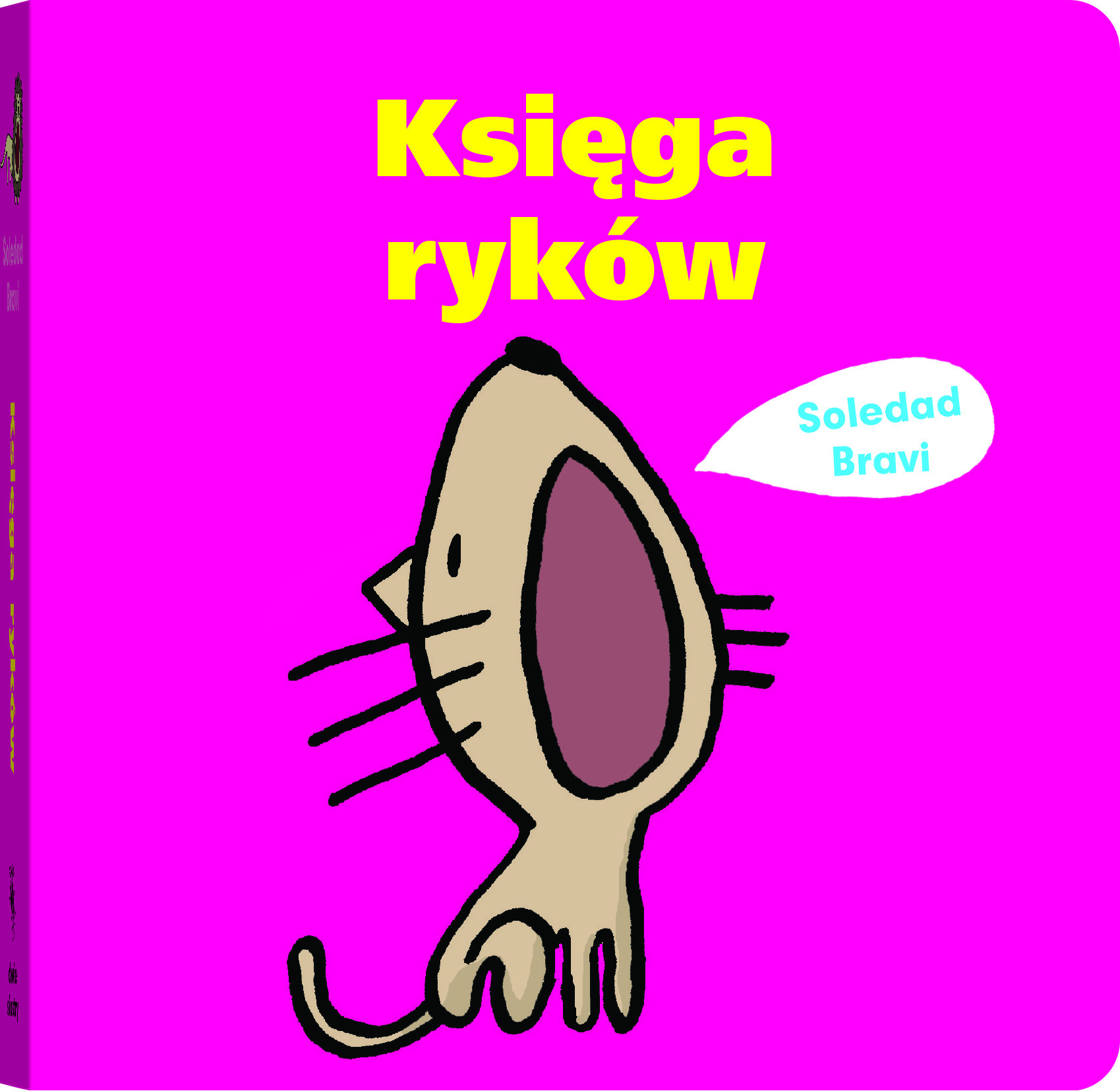 Książka dla dzieci “Księga ryków” – Soledad Bravi