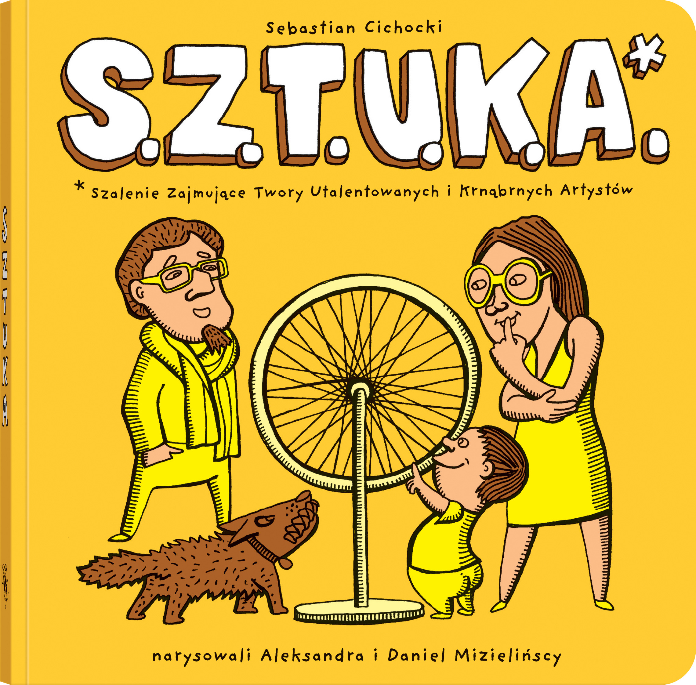 Książka dla dzieci “S.Z.T.U.K.A." – Sebastian Cichocki