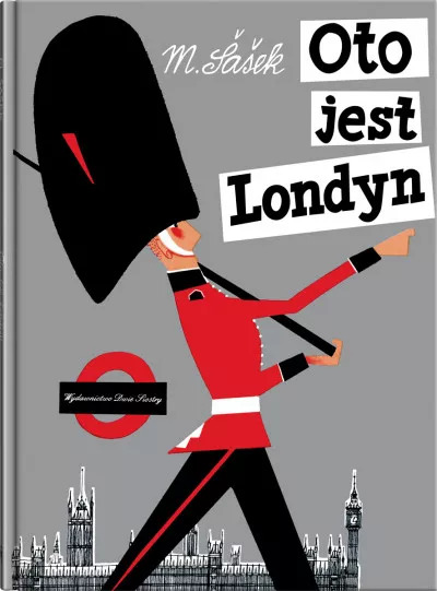 Książka dla dzieci “Oto jest Londyn” – Miroslav Šašek