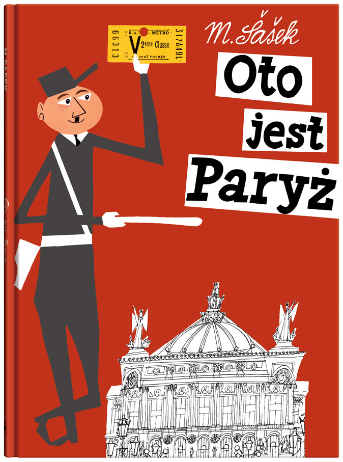 Książka dla dzieci “Oto jest Paryż” – Miroslav Šašek