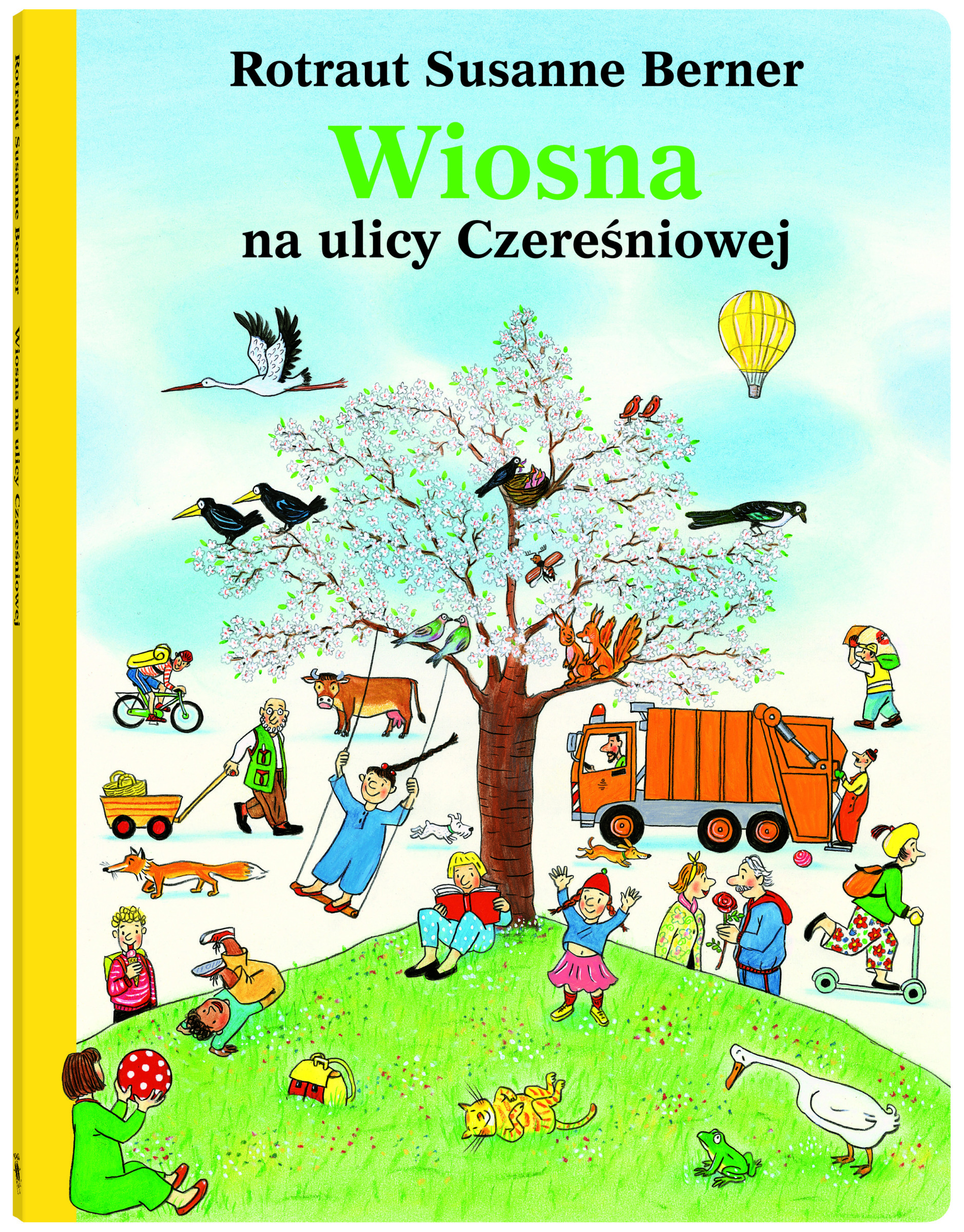 Książka dla dzieci “Wiosna na ulicy Czereśniowej” – Rotraut Susanne Berner