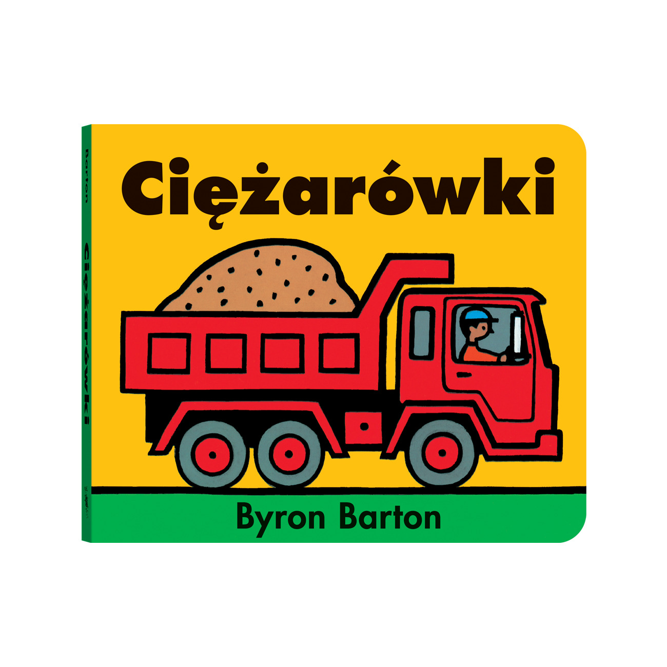 Książka dla dzieci "Ciężarówki" - Byron Barton