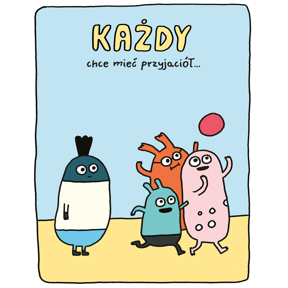 Książka dla dzieci "Każdy z nas" - Elise Gravel